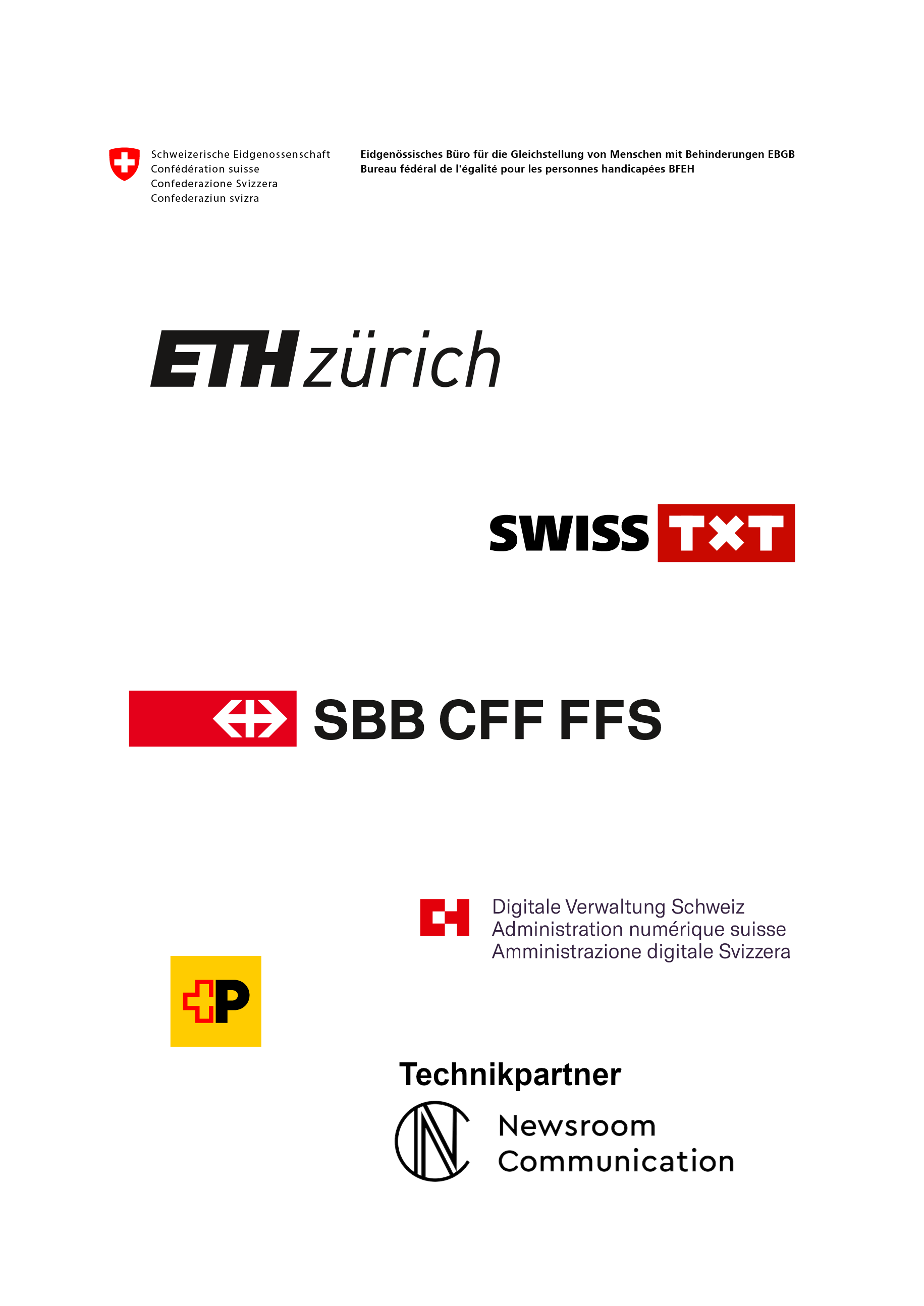 Organisiert von: Eidgenössischen Büro für die Gleichstellung von Menschen mit Behinderungen, ETH Zürich, SWISS TXT AG, Post CH AG, Schweizerische Bundesbahnen SBB, Digitale Verwaltung Schweiz